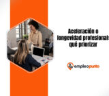 Aceleración profesional vs. longevidad profesional: ¿qué deberían priorizar realmente los profesionales?