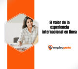 Alcance global, impacto local: el valor de la exposición internacional en los programas en línea