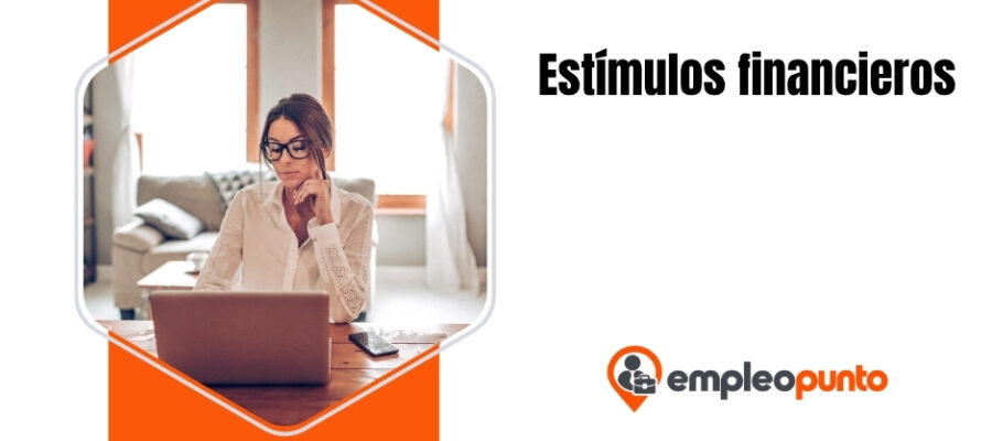 Estímulos financieros