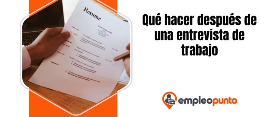 Seguimiento tras una entrevista de trabajo: qué hacer durante las primeras 24 horas